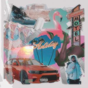 Holiday(feat. Shogun Shato) (Explicit)