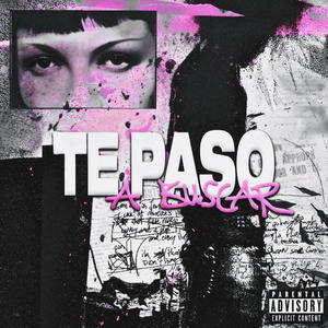 Te Paso a Buscar (Fast Version)