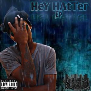 HeY HAtTer (Explicit)