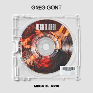 Mega El Arbi (Explicit)