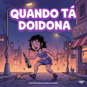 Quando Tá Doidona (Explicit)