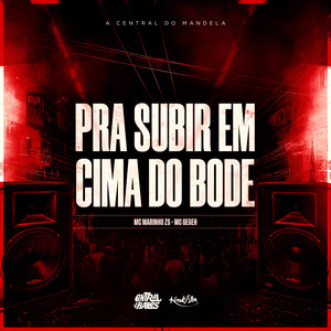 Pra Subir Em Cima do Bode (Explicit)