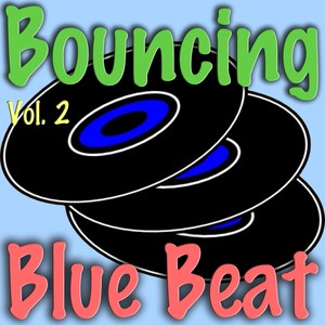 Bouncing Blue Beat, Vol. 2