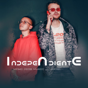 Independiente (Explicit)