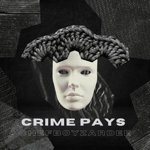 Crimes Pays (Explicit)