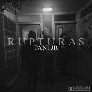 Rupturas (Explicit)