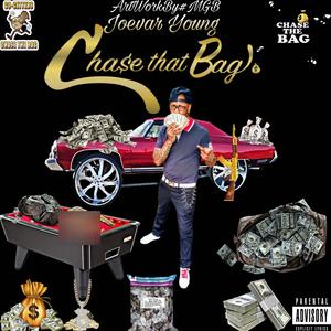 CHASE THAT BAG (Explicit)