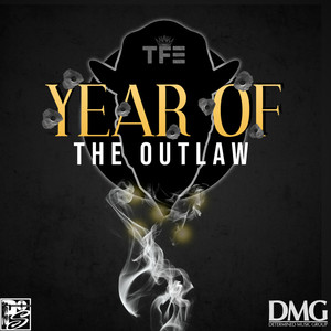 Year of the Outlaw (Explicit)