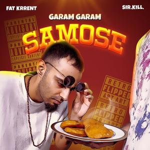 GARAM GARAM SAMOSE (Explicit)