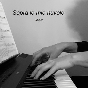 Sopra le mie nuvole