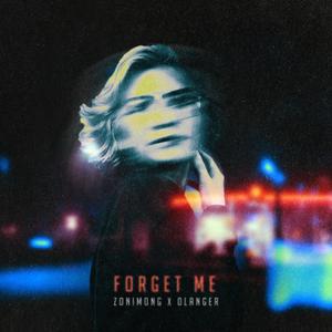 Forget me (feat. Olanger)