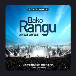 Bako Rangu/Kwese Kwese (Live at Jwmf25)