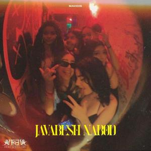 Javabesh Nabod (feat. Saman Sadeghi) [Explicit]