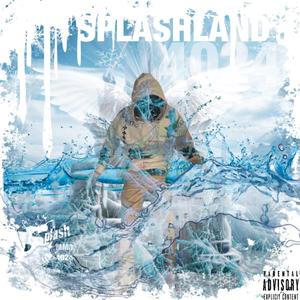 SPLASHLAND 4024 (Explicit)