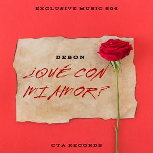 ¿Qué Con Mi Amor?