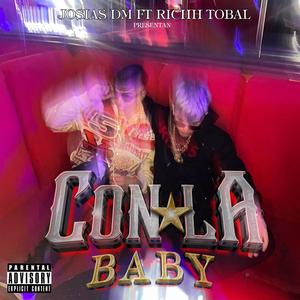 Con la baby (feat. Richh Tobal) [Explicit]