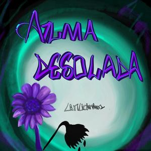 Alma desolada (Explicit)