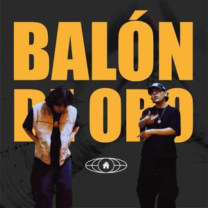 Balón de oro (feat. Kalifornia Hood)