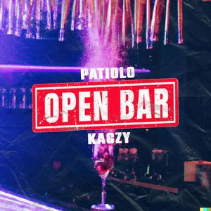 Open Bar (feat. Kaczyy) (Explicit)