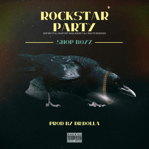 Rockstar Party (Explicit)