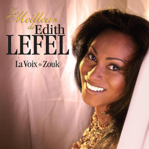 Le Meilleur De Edith Lefel (Explicit)