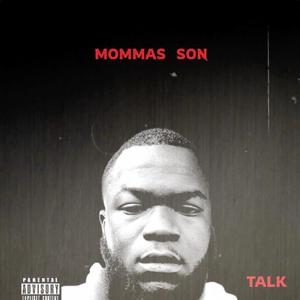 Mommas Son (Explicit)