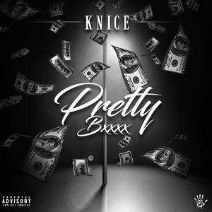 Pretty Bxxxx (Explicit)