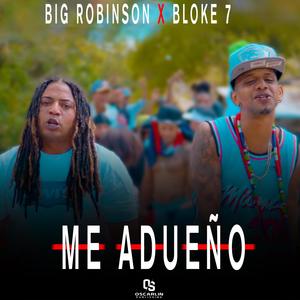 ME ADUEÑO(feat. BLOKE 7)