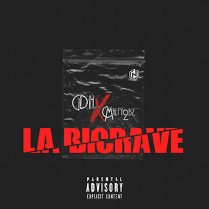 La Bicrave (Explicit)