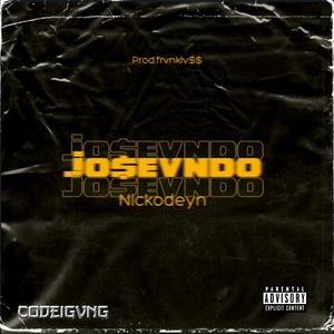 Joseando(feat. Frvnklvss) (Explicit)