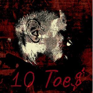 10 Toes (Explicit)