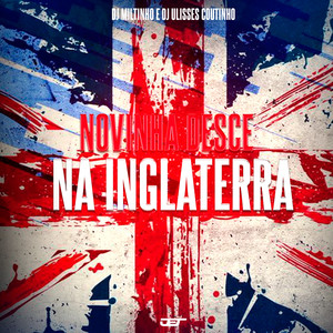 Novinha Desce na Inglaterra (Explicit)