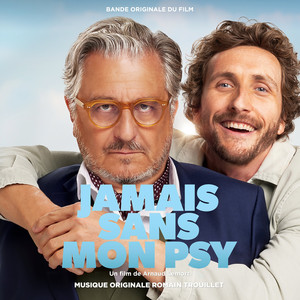 Jamais sans mon psy (Bande Originale du Film)