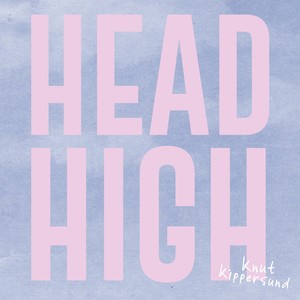 Head High