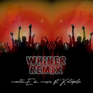 Whiner (Remix)