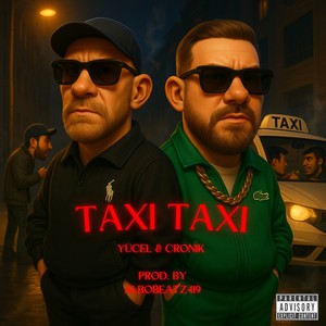 Taxi Taxi (Explicit)