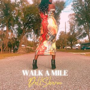 Walk A Mile