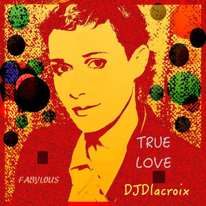 TRUE LOVE (feat. DJDelacroix) [Radio Edit]