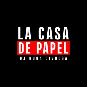 La Casa de Papel 001 (Explicit)