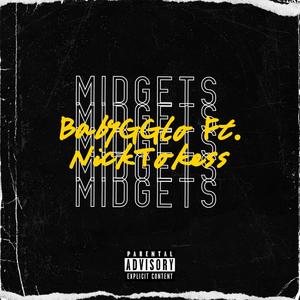 Midgets (feat. nicktokess) (Explicit)
