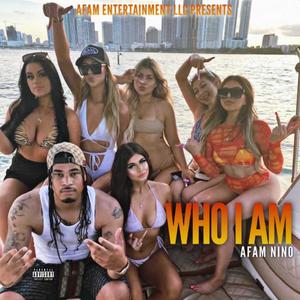 WHO I AM (Explicit)