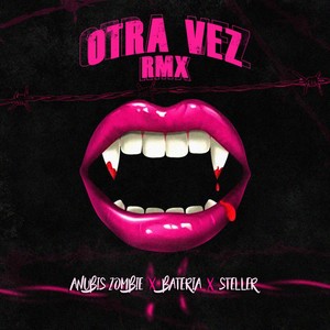 Otra Vez