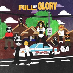 Full Of Glory (Explicit)