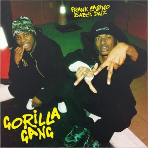 Gorilla Gang (Explicit)