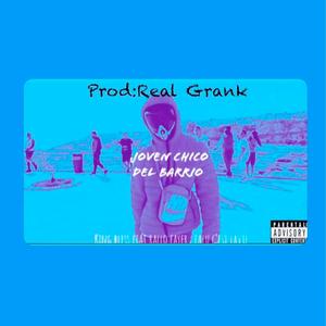 Joven Chico Del Barrio(feat. King Bless & Falu C'est Lavie) (Explicit)