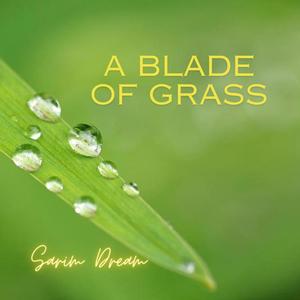 A Blade of Grass