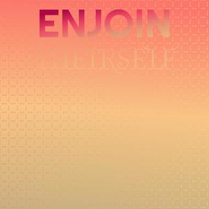 Enjoin Theirself