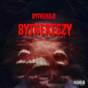 ByTheKeezy (Explicit)