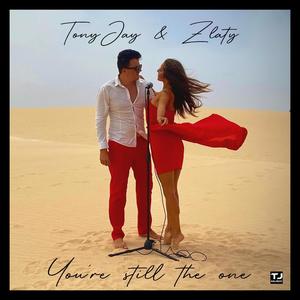 You´re still the one (feat. Zlaty)