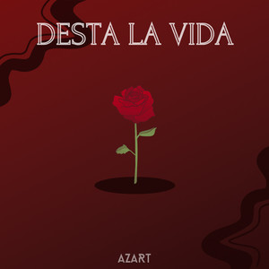 Desta La Vida